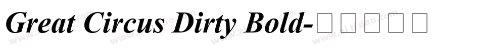 Great Circus Dirty Bold字体转换